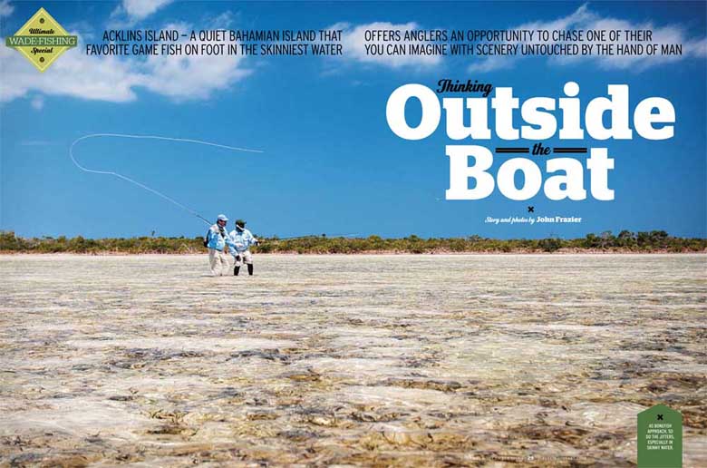 Thinking Outside the Boat: Wading for Bonefish in Bahamas on the Flats •  Angler Adventures